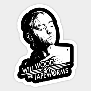 will wood and the tape worms Sticker